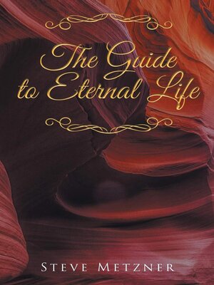 cover image of The Guide to Eternal Life